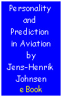 Personality and Prediction in Aviation